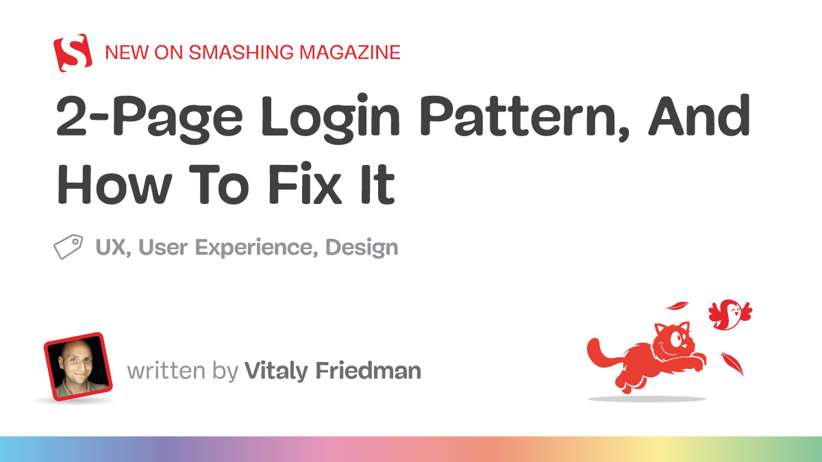 2-Page Login Pattern, And How To Fix It — Smashing Magazine