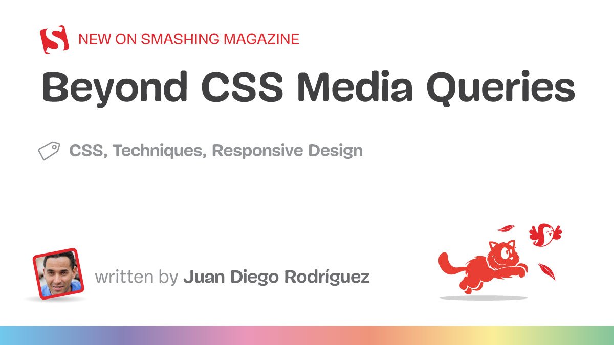 Beyond CSS Media Queries — Smashing Magazine