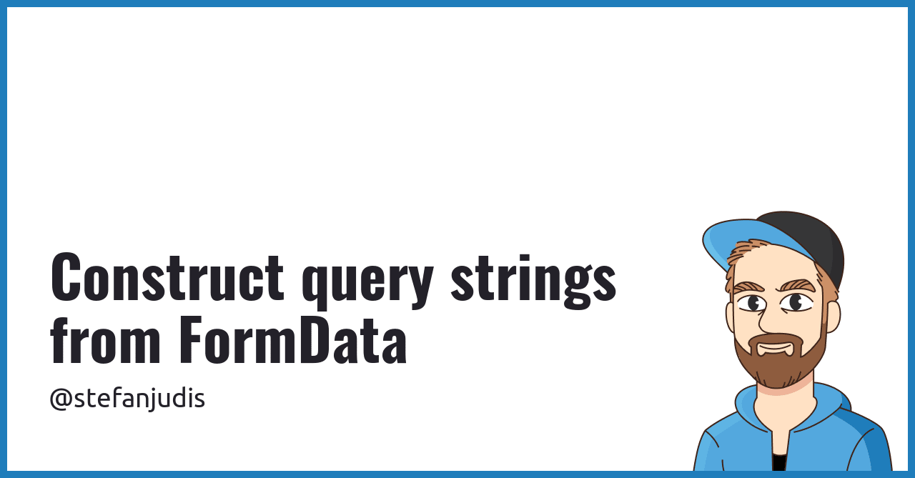 Construct query strings from FormData