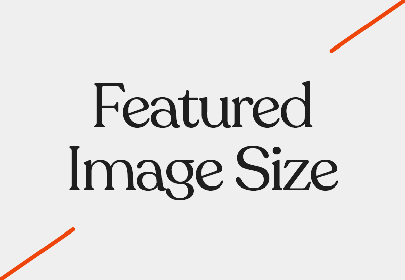 How to Change the Featured Image Size in WordPress