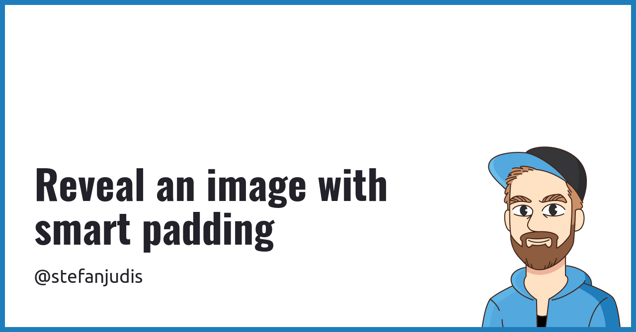 Reveal an image with smart padding