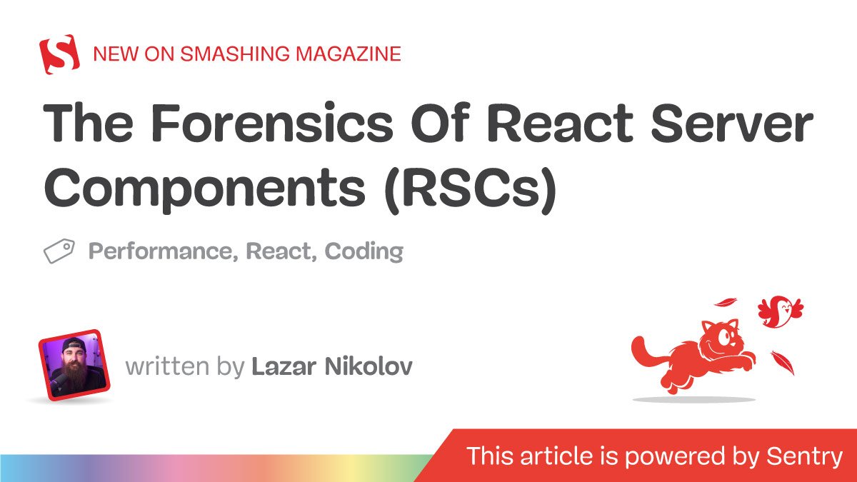 The Forensics Of React Server Components (RSCs) — Smashing Magazine